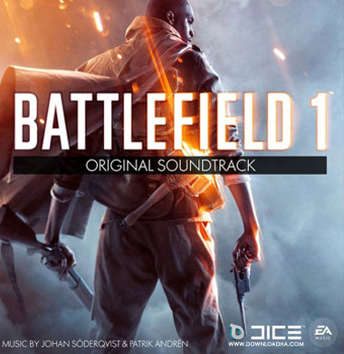 BATTLEFILED 1 OST دانلود آلبوم موسیقی متن بازی بتلفیلد1 Battlefield1 Original Soundtrack