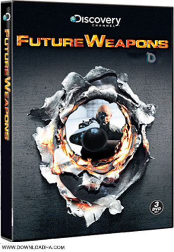 دانلود فصل اول مستند سلاحهای آینده – Discovery Channel Future Weapons Discovery+Channel+ +Future+Weapons+S02E12 دانلود فصل اول مستند سلاحهای آینده – Discovery Channel Future Weapons