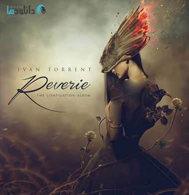 Ivan %282014%29 دانلود آلبوم خیال Reverie