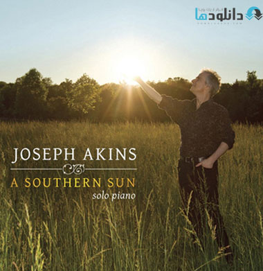 Joseph Akins   A Southern S دانلود آلبوم موسیقی خورشید جنوبی  A Southern Sun