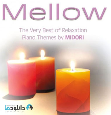 Midori   Mellow (2014) دانلود آلبوم موسیقی عاشق تو   Mellow