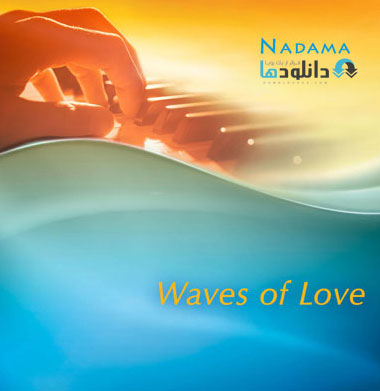 Nadama Waves of Love %28201 دانلود آلبوم موسیقی امواج عشق Waves of Love