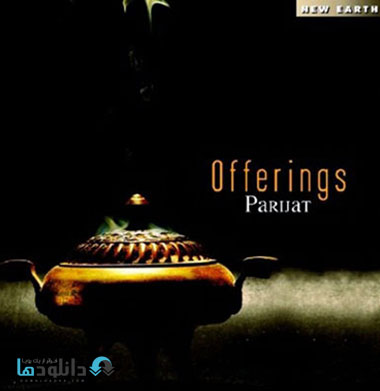 Parijat   Offerings %282010%29 دانلود آلبوم موسیقی هدایا  Offerings