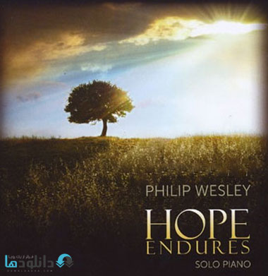 Philip Wesley   Hope Endure دانلود آلبوم موسیقی امید ماندگار  Hope Endures