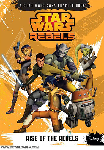 swr rise of the rebels bg دانلود فصل اول انیمیشن شورشیان جنگ‌های ستاره‌ای Star Wras Rebels 2014