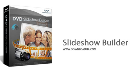 DVD Slideshow Builder Cover%28Downloadha.com%29 دانلود نرم افزار ساخت آلبوم دیجیتال Wondershare DVD Slideshow Builder Deluxe v6.5.1.1