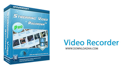 Video Recorder Cover%28Downloadha.com%29 دانلود نرم افزار دانلود و ضبط ویدئوهای آنلاین Apowersoft Streaming Video Recorder v5.0.7