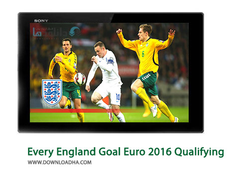 Every England Goal Euro 2016 Qualifying Cover(Downloadha.com) دانلود کلیپ تمامی گل های انگلیس در مقدماتی یورو 2016