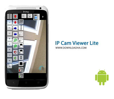 IP Cam Viewer Lite Cover(Downloadha.com) دانلود نرم افزار مشاهده دوربین های امنیتی IP Cam Viewer Lite 6.0.8 اندروید