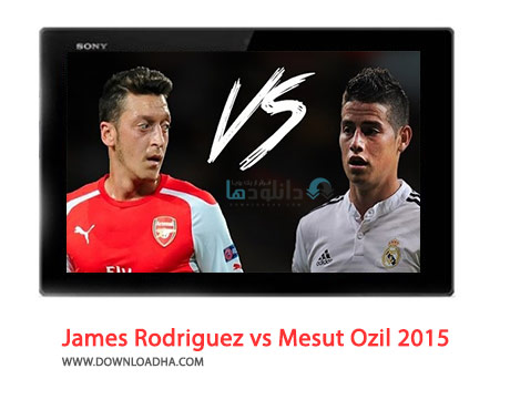 James Rodriguez vs Mesut Ozil 2015 Who is the best Cover(Downloadha.com) دانلود کلیپ مقایسه مهارت های خامس رودریگز و اوزیل در سال 2015