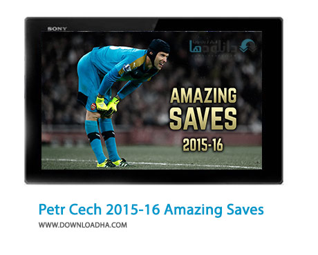 Petr Cech 2015 16 Amazing Saves Cover(Downloadha.com) دانلود کلیپ مهارهای شگفت انگیز پتر چک در فصل 16 2015