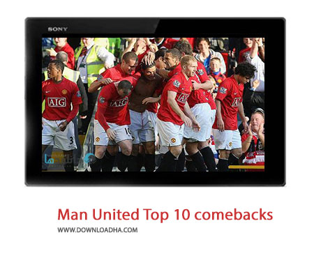 Man United Top 10 comebacks Cover%28Downloadha.com%29 دانلود کليپ 10 برگشت برتر منچستريونايتد به بازی