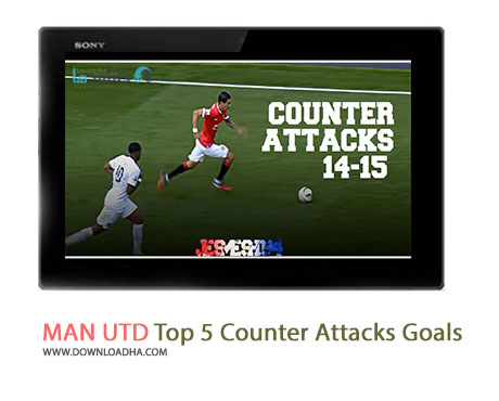 Manchester United Top 5 Counter Attacks 14 15 HD Cover%28Downloadha.com%29 دانلود کليپ 5 ضدحمله برتر منچستريونايتد در فصل 2015 2014