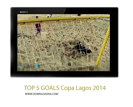 TOP 5 GOALS Copa Lagos 2014 Cover%28Downloadha.com%29 دانلود کلیپ 5 گل برتر جام کوپا لاگوس 2014 فوتبال ساحلی