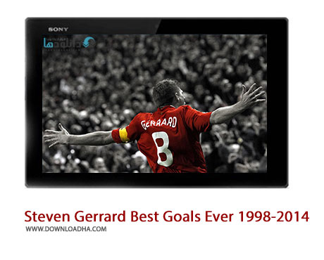 Steven Gerrard Best Goals Ever 1998 2014 Cover%28Downloadha.com%29 دانلود کلیپ بهترین گل های استیون جرارد از سال 1998 تا 2015