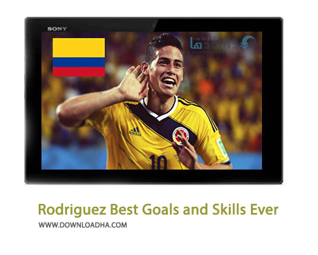 James Rodriguez Best Goals and Skills Ever Colombia Cover(Downloadha.com) دانلود کلیپ بهترین گل ها و مهارت های خامس رودریگز در تیم ملی کلمبیا