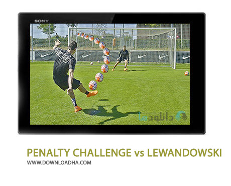 PENALTY CHALLENGE vs LEWANDOWSKI Cover%28Downloadha.com%29 دانلود کلیپ چالش شگفت انگیز پنالتی با لواندوفسکی