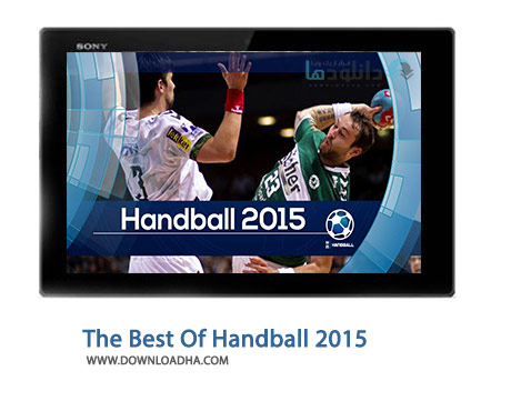 The Best Of Handball 2015 Cover%28Downloadha.com%29 دانلود زیباترین صحنه های هندبال در سال 2015