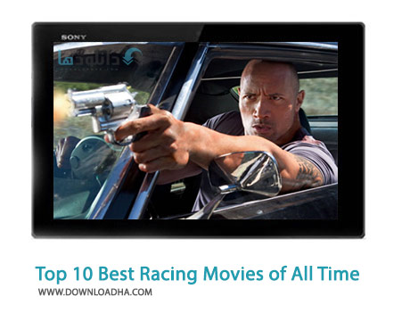 Top 10 Best Racing Movies of All Time Cover%28Downloadha.com%29 دانلود کلیپ 10 فیلم برتر ژانر مسابقه ای تاکنون