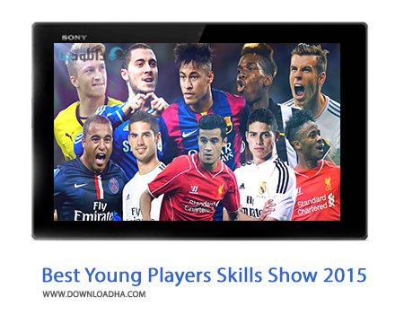 Best Young Players Skills Show 2015 Cover%28Downloadha.com%29 دانلود کلیپ برترین مهارت های بازیکنان جوان در سال 2015