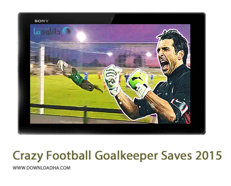 Top 15 Crazy Football Goalkeeper Saves 2015 Cover%28Downloadha.com%29 دانلود کلیپ 15 سیو برتر دروازه بانان در سال 2015