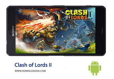 Clash of Lords II Cover%28Downloadha.com%29 دانلود بازی استراتژیک نبرد خدایان Clash of Lords 2 1.0.215 اندروید