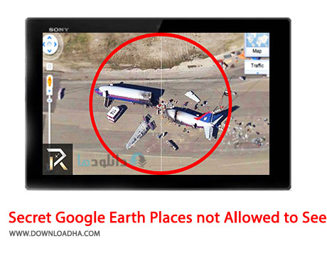 Secret Google Earth Places You not Allowed to See Cover%28Downloadha.com%29 دانلود کلیپ مکان های سری گوگل ارث که اجازه دیدنشان را نداریم