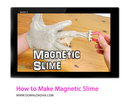 How to Make Magnetic Slime Cover%28Downloadha.com%29 دانلود کلیپ نحوه ساخت لجن مغناطیسی