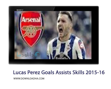 Lucas Perez Goals Assists Skills 2015 16 Cover%28Downloadha.com%29 دانلود کلیپ گل ها و مهارت های لوکاس پرز در فصل 2015 16