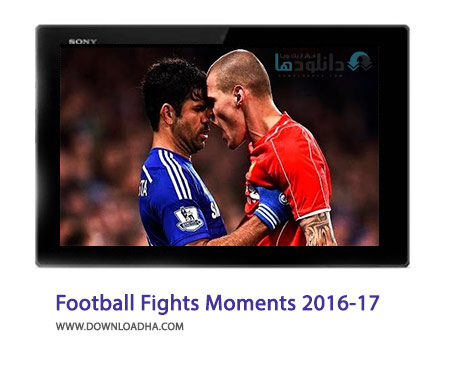 Football-Fights-%26-Angry-Moments-2016-17-Cover