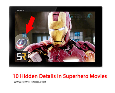 10 Hidden Details in Superhero Movies Cover%28Downlooadha.com%29 دانلود کلیپ 10 صحنه پنهان در فیلم های ابرقهرمانی