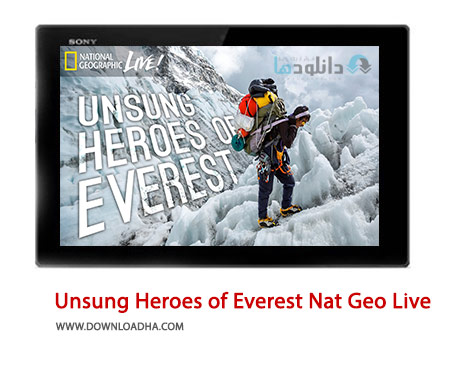 Unsung Heroes of Everest Nat Geo Live Cover%28Downloadha.com%29 دانلود کلیپ کوهنوردان گمنام اورست