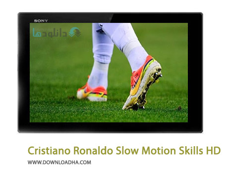 Cristiano Ronaldo Slow Motion Skills HD Cover%28Downloadha.com%29 دانلود کلیپ مهارت های کریستیانو رونالدو به صورت اسلوموشن با کیفیت HD