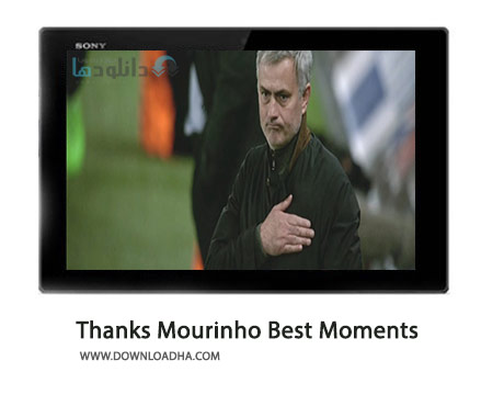 Goodbye And Thanks Mourinho Best Moments Cover%28Downloadha.com%29 دانلود کلیپ برترین لحظه های مورینیو