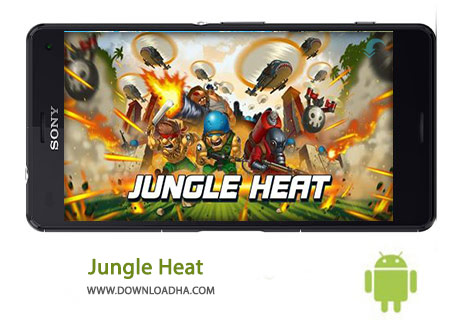 Jungle Heat Cover%28Downloadha.com%29 دانلود بازی استراتژیک جنگل حرارت Jungle Heat 1.9.7 برای اندروید