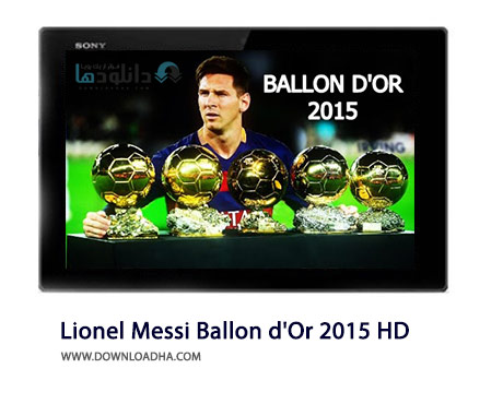 Lionel Messi Ballon d%27Or 2015 Best Skills And Goals HD Cover%28Downloadha.com%29 دانلود کلیپ لیونل مسی برترین بازیکن سال 2015