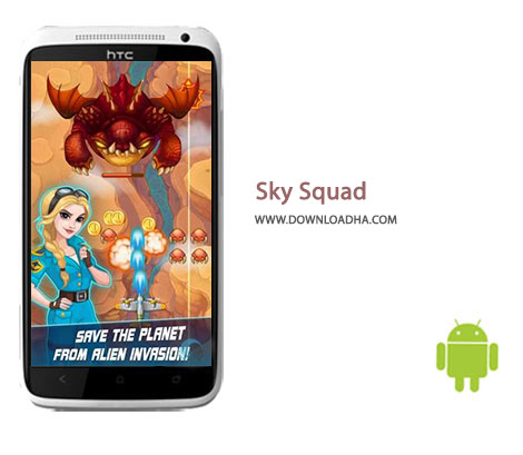 Sky Squad Cover%28Downloadha.com%29 دانلود بازی اکشن و مهیج جوخه آسمان Sky Squad 1.0.27 برای اندروید