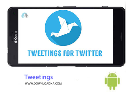 Tweetings Cover%28Downloadha.com%29 دانلود نرم افزار توئیت آسان Tweetings 10.0.3 اندروید