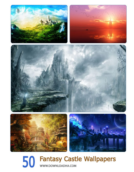 50 Fantasy Castle Wallpapers Cover%28Downloadha.com%29 دانلود مجموعه 50 والپیپر قلعه فانتزی