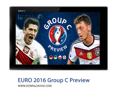 EURO 2016 Group C Preview Cover%28Downloadha.com%29 دانلود کلیپ پیش نمایش یورو 2016 گروه C