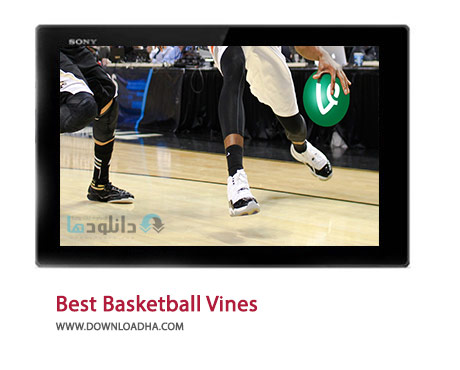 Best Basketball Vines Cover%28Downloadha.com%29 دانلود کلیپ برترین صحنه های بسکتبال