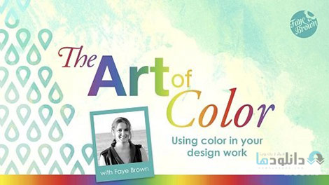 The Art of Color Using Color in Your Design Work Cover%28Downloadha.com%29 دانلود فیلم آموزش هنر رنگ در کار طراحی