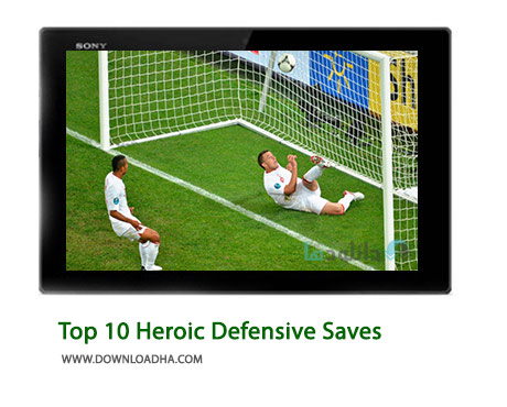 Top-10-Heroic-Defensive-Saves-Cover