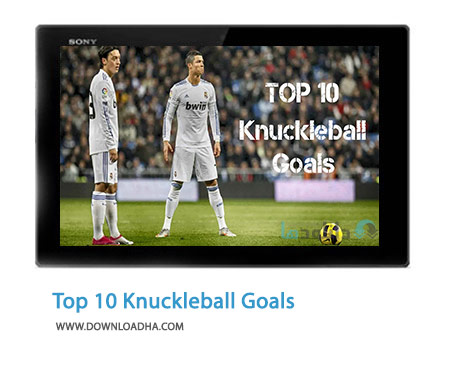 Top 10 Knuckleball Goals Cover%28Downloadha.com%29 دانلود کلیپ 10 گل شانسی و میلیمتری فوتبال