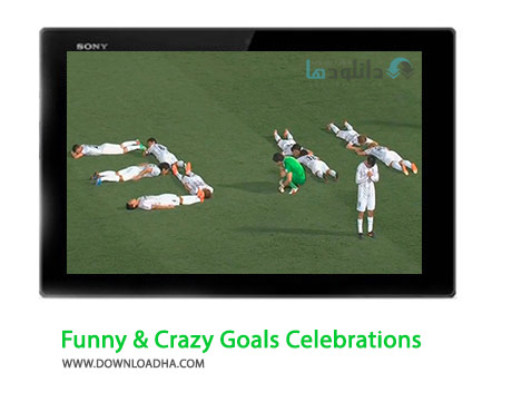 Funny %26 Crazy Goals Celebrations Cover%28Downloadha.com%29 دانلود کلیپ خنده دارترین شادی های بعد از گل