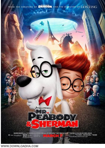 دانلود دوبله فارسی انیمیشن آقای پیبادی و شرمن Mr. Peabody and Sherman 2014