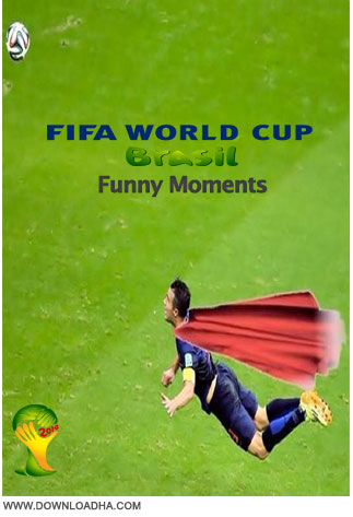 دانلود کلیپ لحظات خنده دار جام جهانی 2014– Fifa World Cup 2014 Funny Moments