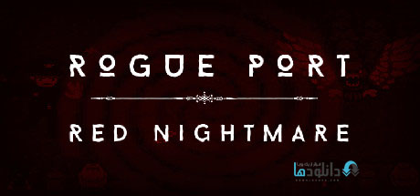 Rogue Port Red Nightmare pc cover دانلود بازی Rogue Port Red Nightmare برای PC