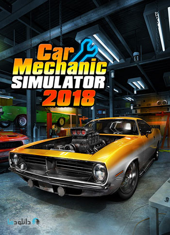 دانلود بازی Car Mechanic Simulator 2018 برای PC