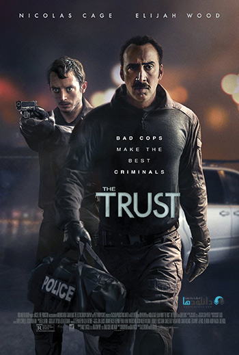 دانلود فیلم اعتماد – The Trust 2016